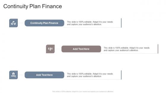 Continuity Plan Finance In Powerpoint And Google Slides Cpb