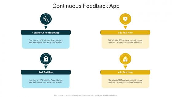 Continuous Feedback App In Powerpoint And Google Slides Cpb