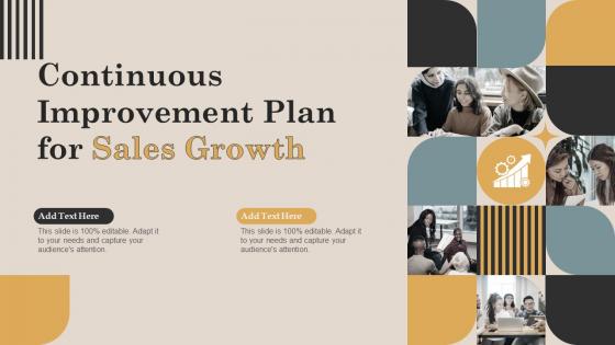Continuous Improvement Plan For Sales Growth Ppt Slides Background Designs