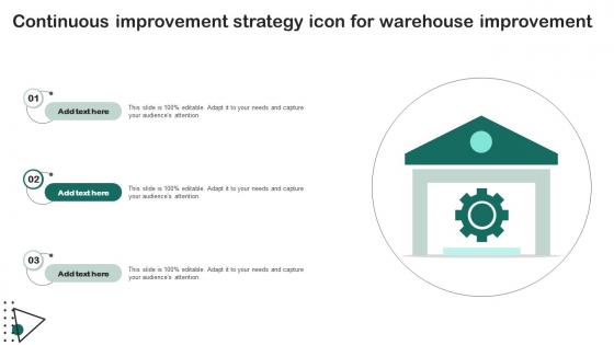 Continuous Improvement Strategy Icon For Warehouse Improvement