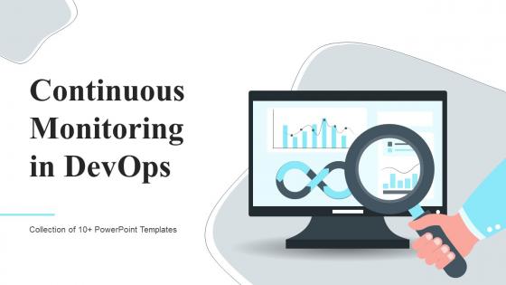 Continuous Monitoring In Devops Powerpoint PPT Template Bundles