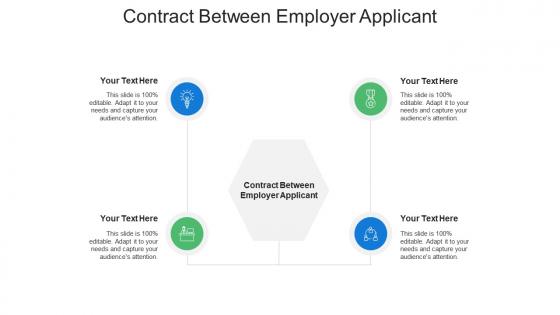 Contract between employer applicant ppt powerpoint presentation infographic template cpb