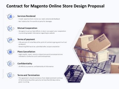 Contract for magento online store design proposal ppt powerpoint templates