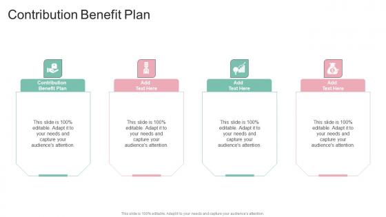 Contribution Benefit Plan In Powerpoint And Google Slides Cpb