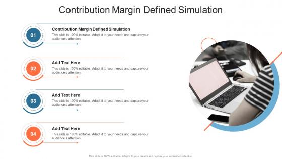 Contribution Margin Defined Simulation In Powerpoint And Google Slides Cpb