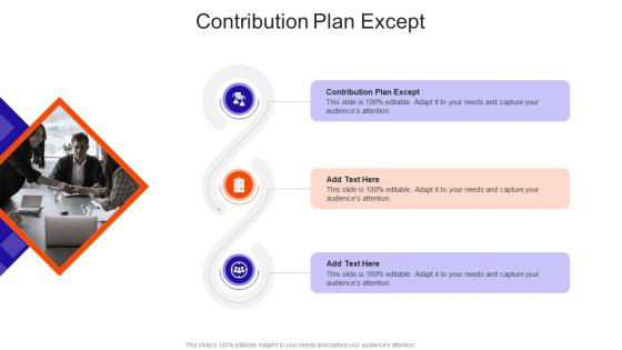 Contribution Plan Except In Powerpoint And Google Slides Cpb