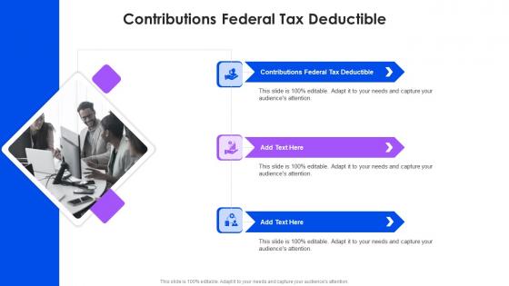 Contributions Federal Tax Deductible In Powerpoint And Google Slides Cpb