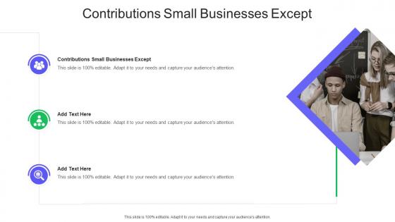 Contributions Small Businesses Except In Powerpoint And Google Slides Cpb