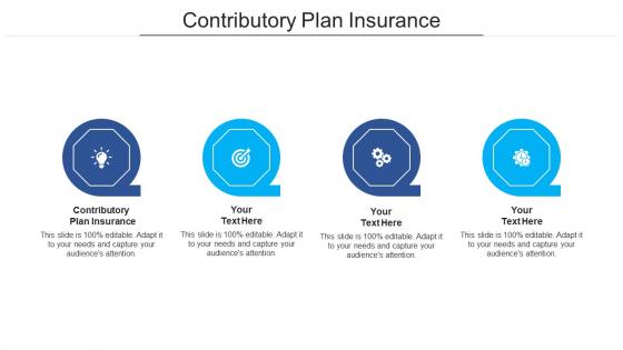 Contributory plan insurance ppt powerpoint presentation summary graphics example cpb