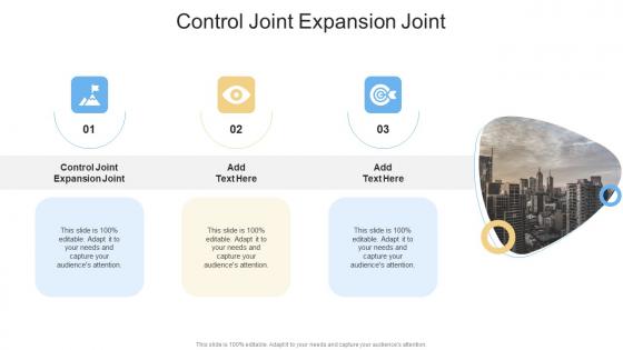 Control Joint Expansion Joint In Powerpoint And Google Slides Cpb