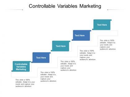 Controllable variables marketing ppt powerpoint presentation model icons cpb