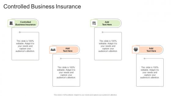 Controlled Business Insurance In Powerpoint And Google Slides Cpb
