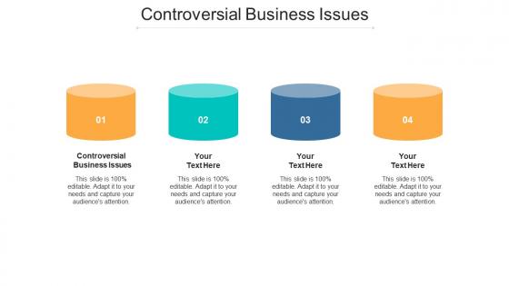 Controversial business issues ppt powerpoint presentation slides background images cpb