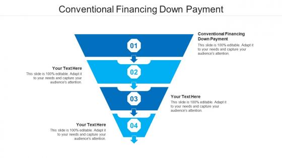 Conventional financing down payment ppt powerpoint presentation icon good cpb