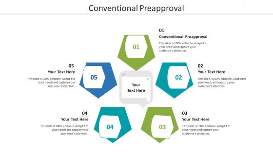 Conventional preapproval ppt powerpoint presentation file vector cpb