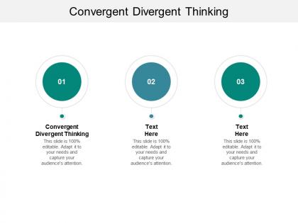 Convergent divergent thinking ppt powerpoint presentation show clipart cpb