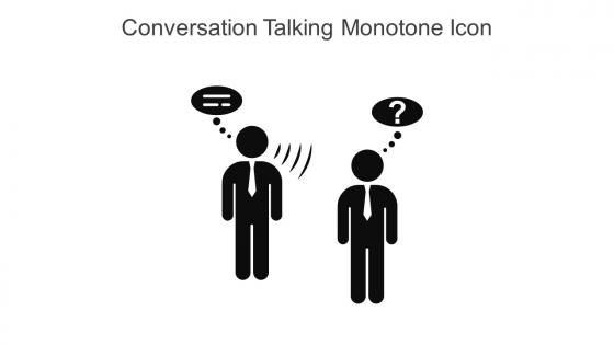 Conversation Talking Monotone Icon In Powerpoint Pptx Png And Editable Eps Format