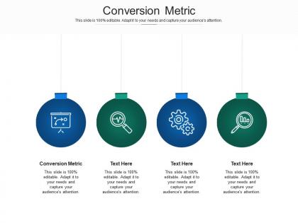 Conversion metric ppt powerpoint presentation file example cpb