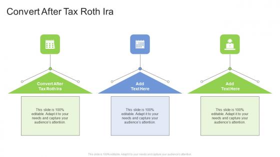 Convert After Tax Roth Ira In Powerpoint And Google Slides Cpb