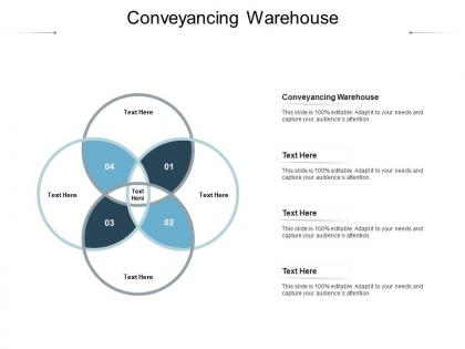 Conveyancing warehouse ppt powerpoint presentation file example cpb