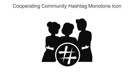 Cooperating Community Hashtag Monotone Icon In Powerpoint Pptx Png And Editable Eps Format