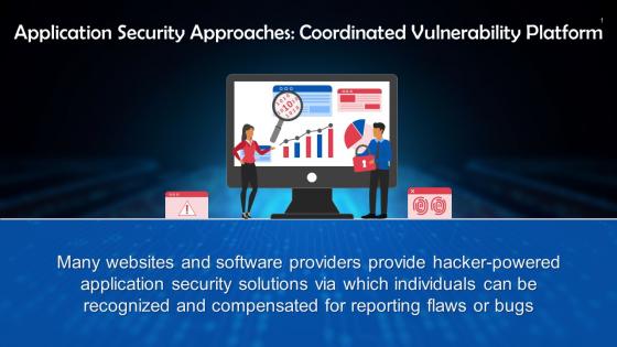 Coordinated Vulnerability Platform As An Application Security Approach Training Ppt