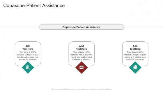 Copaxone Patient Assistance In Powerpoint And Google Slides Cpb