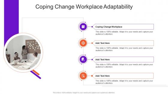 Coping Change Workplace Adaptability In Powerpoint And Google Slides Cpb