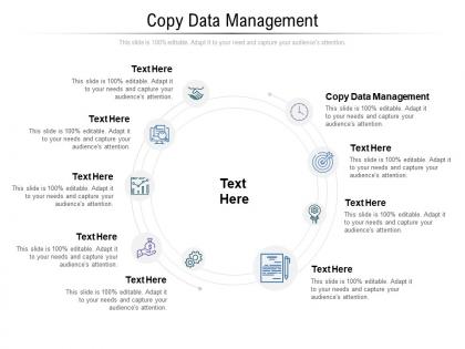 Copy data management ppt powerpoint presentation show outline cpb