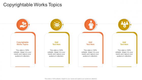 Copyrightable Works Topics In Powerpoint And Google Slides Cpb