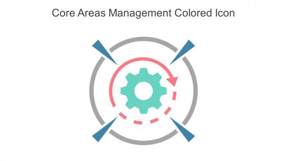 Core Areas Management Colored Icon In Powerpoint Pptx Png And Editable Eps Format