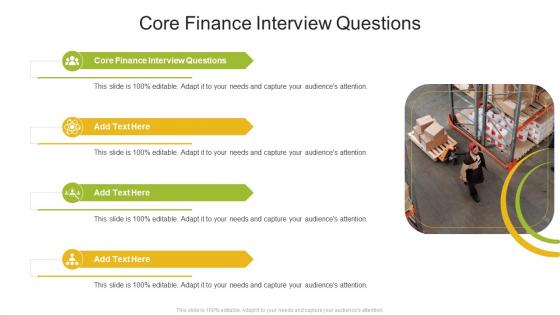 Core Finance Interview Questions In Powerpoint And Google Slides Cpb