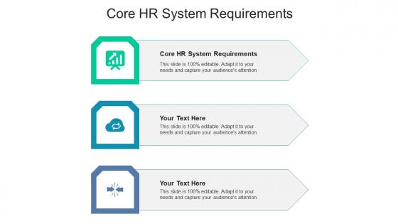 Core hr system requirements ppt powerpoint presentation outline show cpb