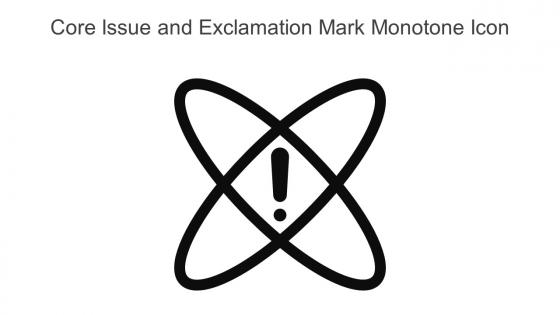 Core Issue And Exclamation Mark Monotone Icon In Powerpoint Pptx Png And Editable Eps Format