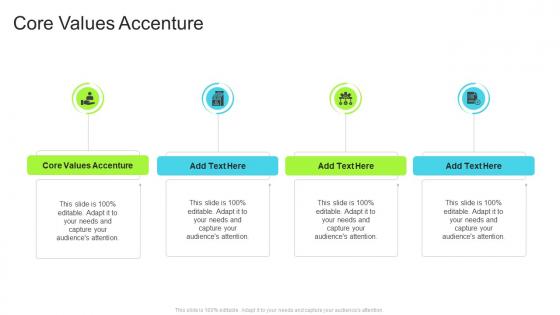 Core Values Accenture In Powerpoint And Google Slides Cpb