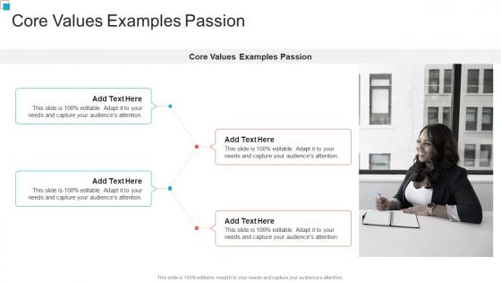 Core Values Examples Passion In Powerpoint And Google Slides Cpb