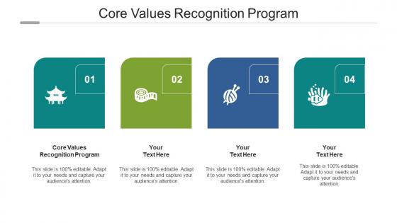 Core Values Recognition Program Ppt Powerpoint Presentation Ideas Deck Cpb