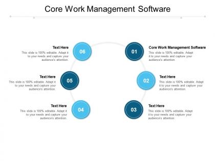Core work management software ppt powerpoint presentation styles show cpb