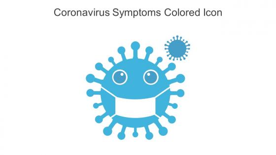 Coronavirus Symptoms Colored Icon In Powerpoint Pptx Png And Editable Eps Format