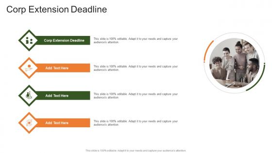 Corp Extension Deadline In Powerpoint And Google Slides Cpb