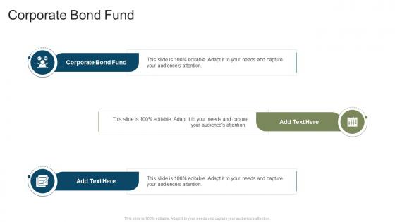 Corporate Bond Fund In Powerpoint And Google Slides Cpb