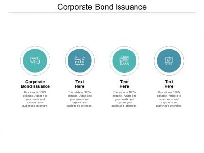 Corporate bond issuance ppt powerpoint presentation infographics aids cpb