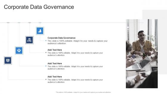 Corporate Data Governance In Powerpoint And Google Slides Cpb