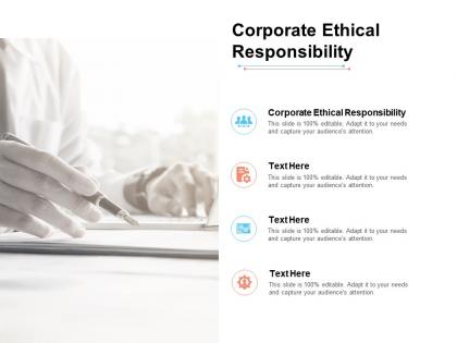 Corporate ethical responsibility ppt powerpoint presentation portfolio samples cpb