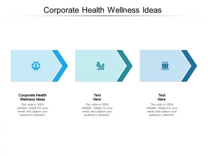 Corporate health wellness ideas ppt powerpoint presentation portfolio cpb