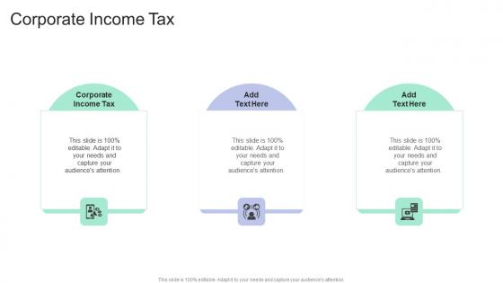 Corporate Income Tax In Powerpoint And Google Slides Cpb