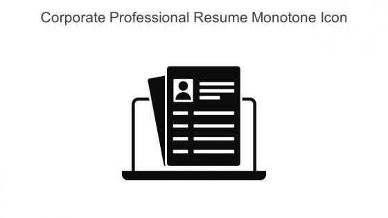 Corporate Professional Resume Monotone Icon In Powerpoint Pptx Png And Editable Eps Format