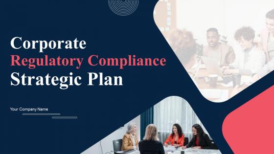Corporate Regulatory Compliance Strategic Plan Strategy CD V