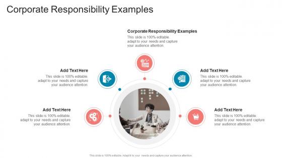 Corporate Responsibility Examples In Powerpoint And Google Slides Cpb