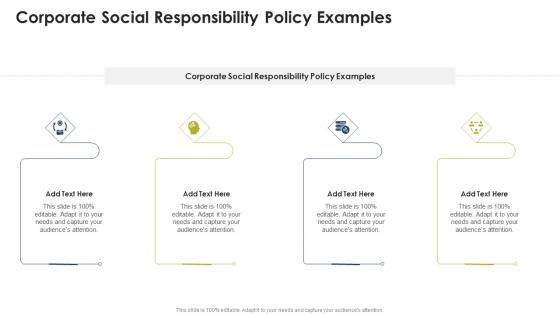 Corporate Social Responsibility Policy Examples In Powerpoint And Google Slides Cpb